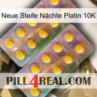 Neue Steife Nächte Platin 10K new10